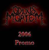 Odious Mortem : 2006 Promo